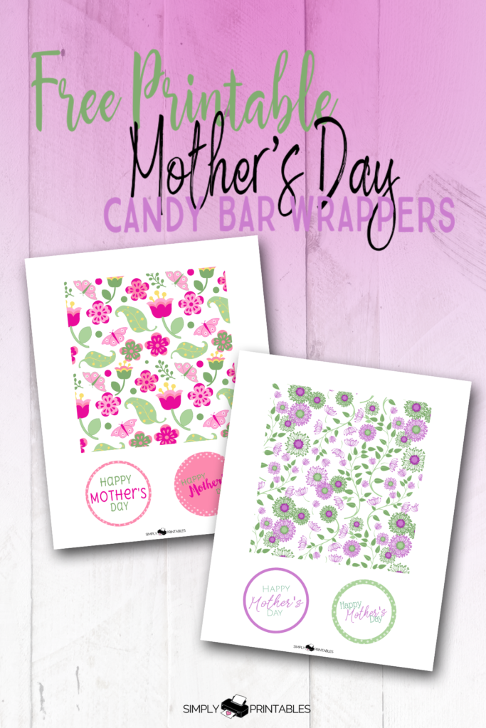 Simply Love Printables Pinterest Pin It Image Mothers Day Candy Bar Wrapper