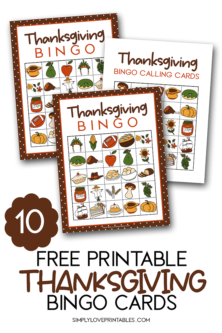 Simply Love Prinables 10 Free Thanksgiving Bingo Cards Pin Graphic