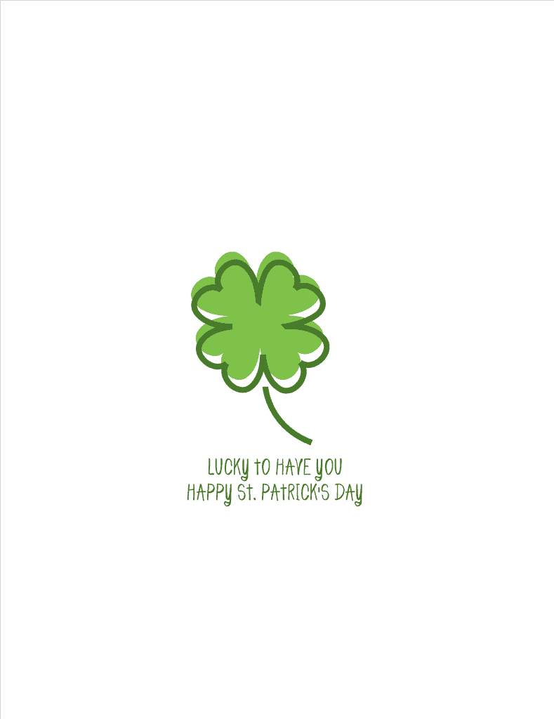 Simply Love Printables Luck to Have You St. Patricks Day Card