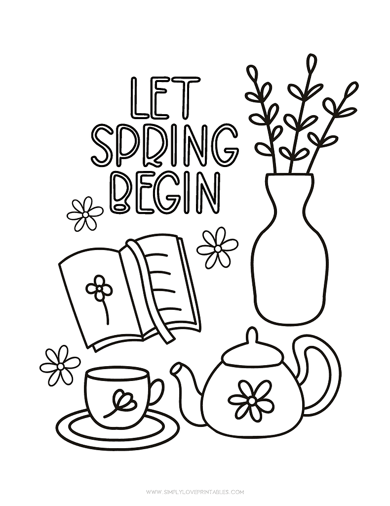 Simply Love Printables Spring Coloring Page Let Spring Begin