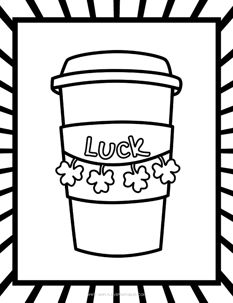 Simply Love Printables St. Patrick's Day Coloring Pages Luck Coffee Cup