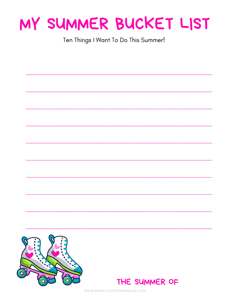 Simply Love Printables My Summer Bucket List 10 Things Rollerskates