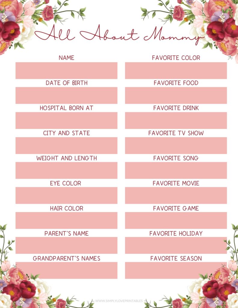 All About Mommy Mother's Day Questionnaire Simply Love Printables Floral