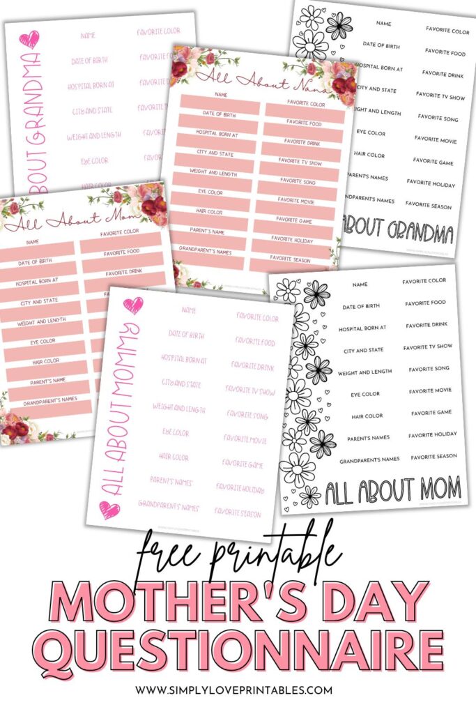 Mother's Day Questionnaire Free Printable Simply Love Printables Pin