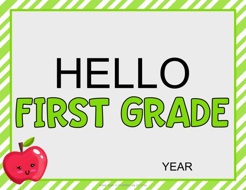 First Day Of School Hello First Grade Sign