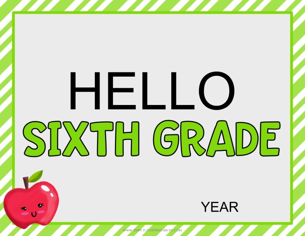 First Day Of School Hello Sixth Grade Sign