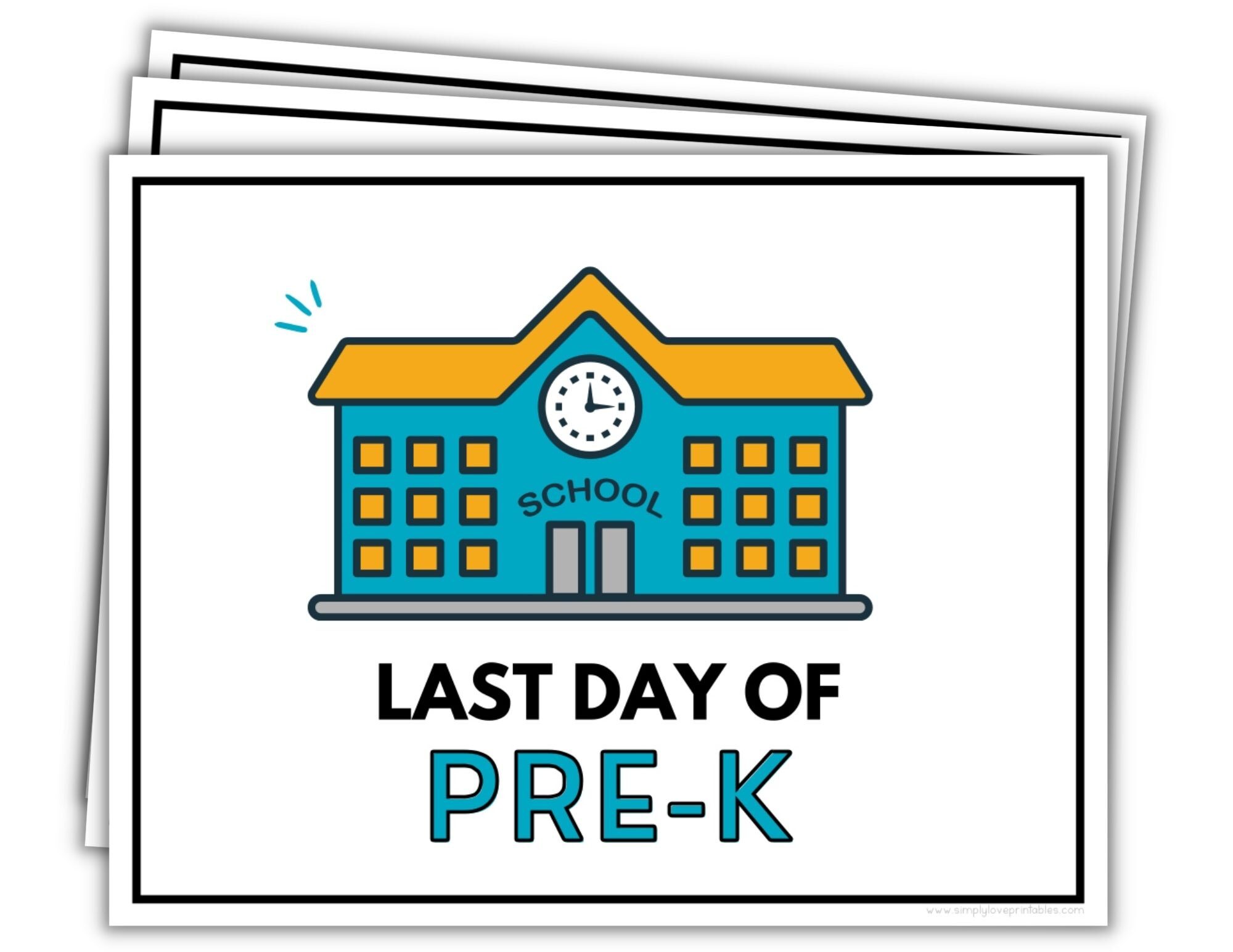 Old School House Last Day Of School Sign (14 Pages)