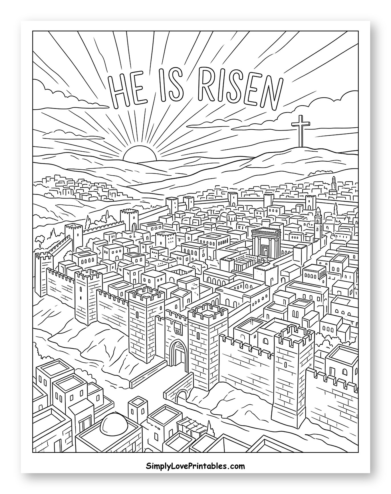 Ancient City with Sunrise and "He Is Risen"