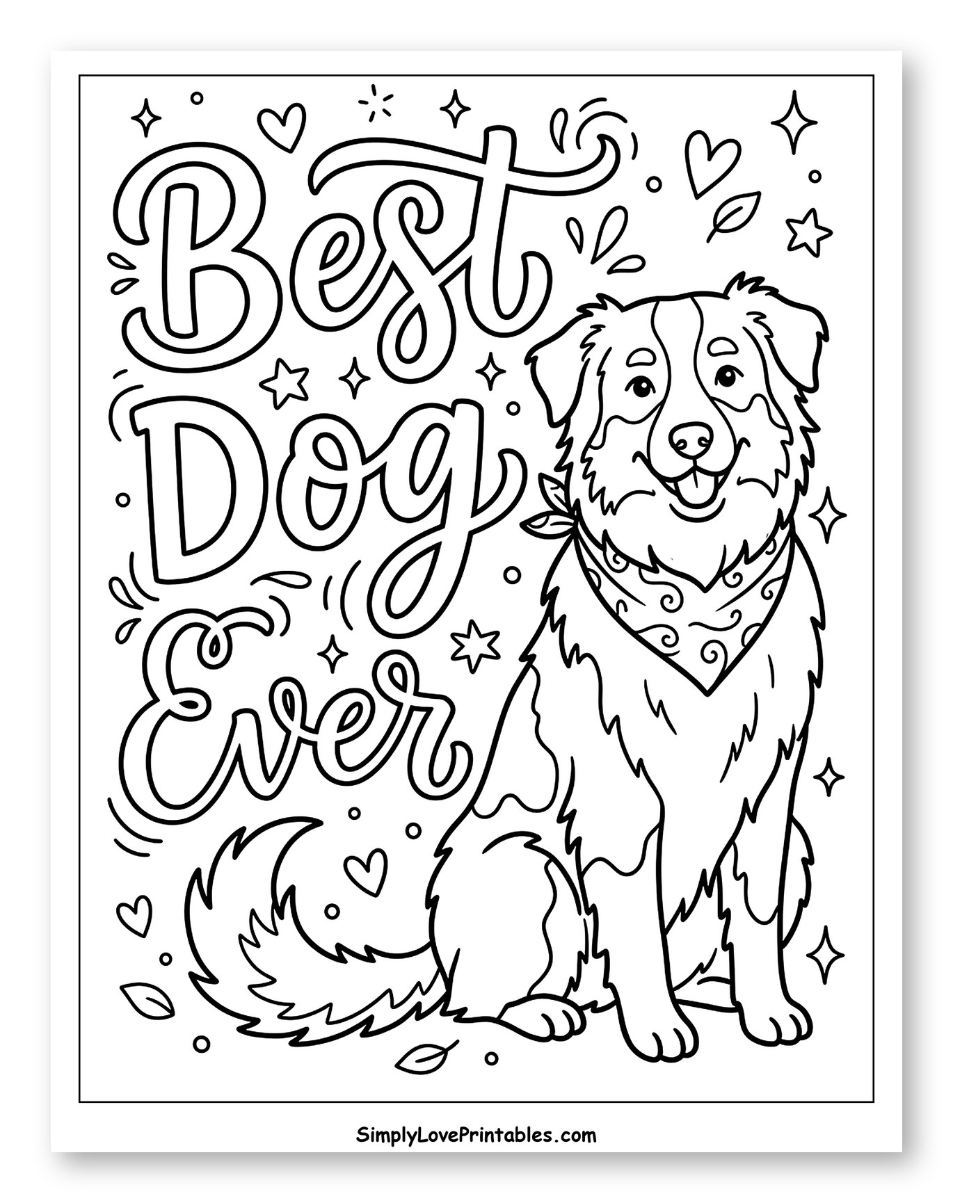 Best Dog Ever Lettering with an Aussie