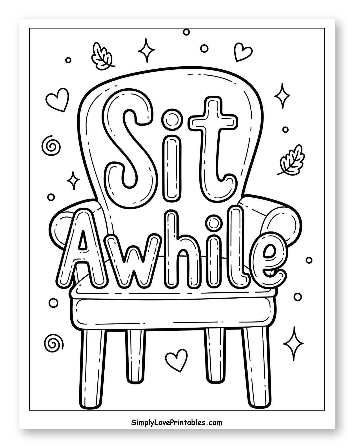 Cozy Armchair with Sit Awhile Message