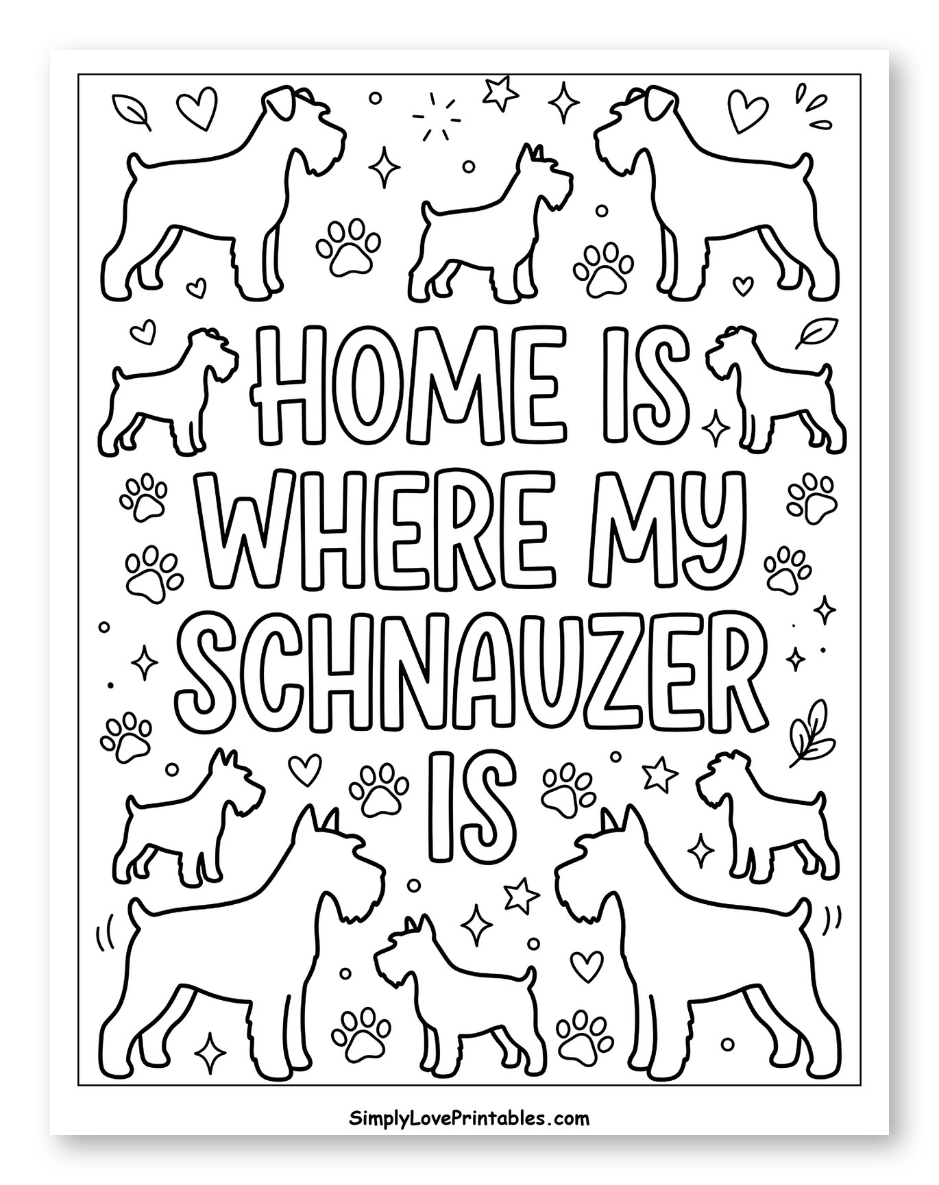 Cute Schnauzers and Heartfelt Home Quote