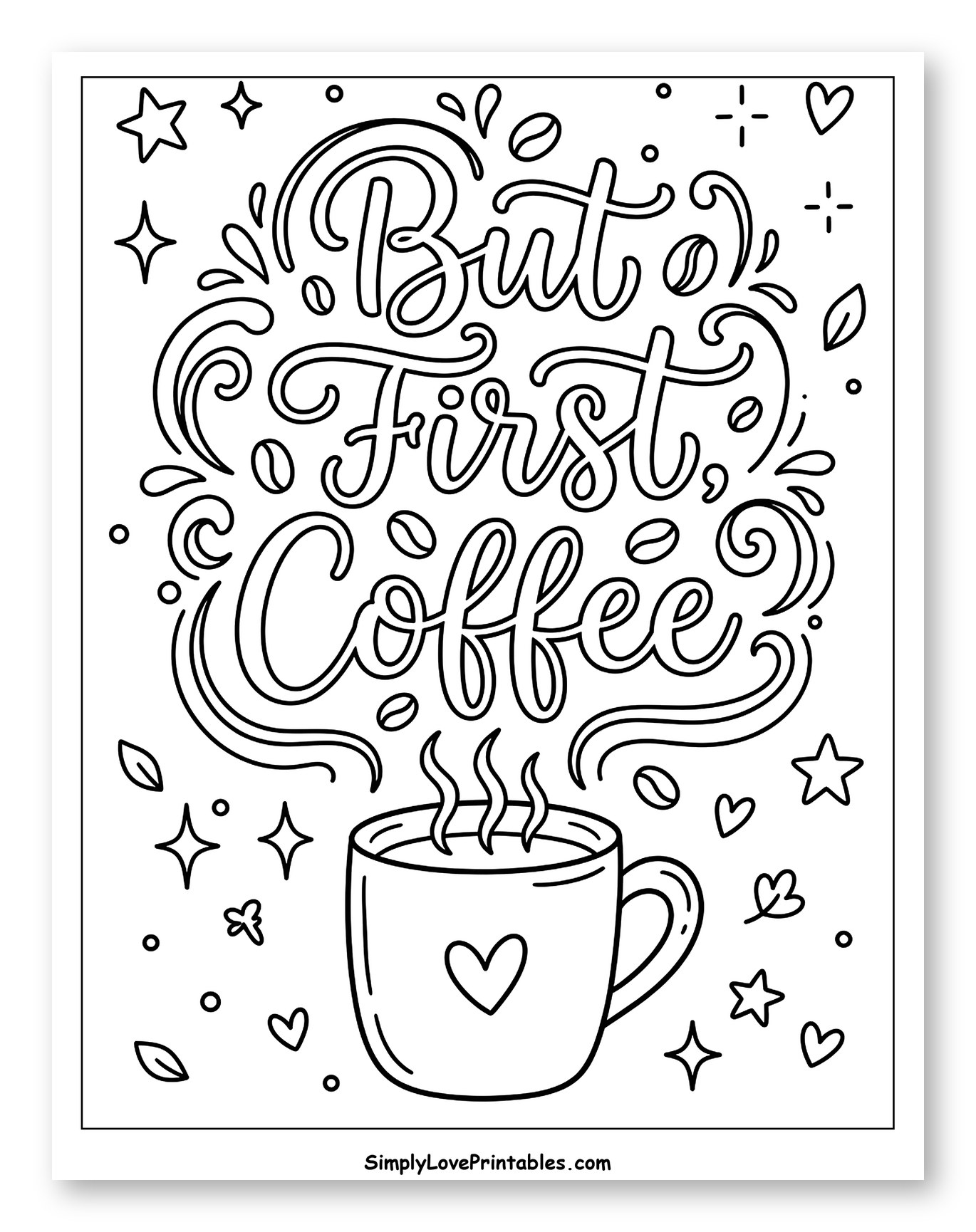 Decorative But First Coffee Steaming Mug to Color for Adults