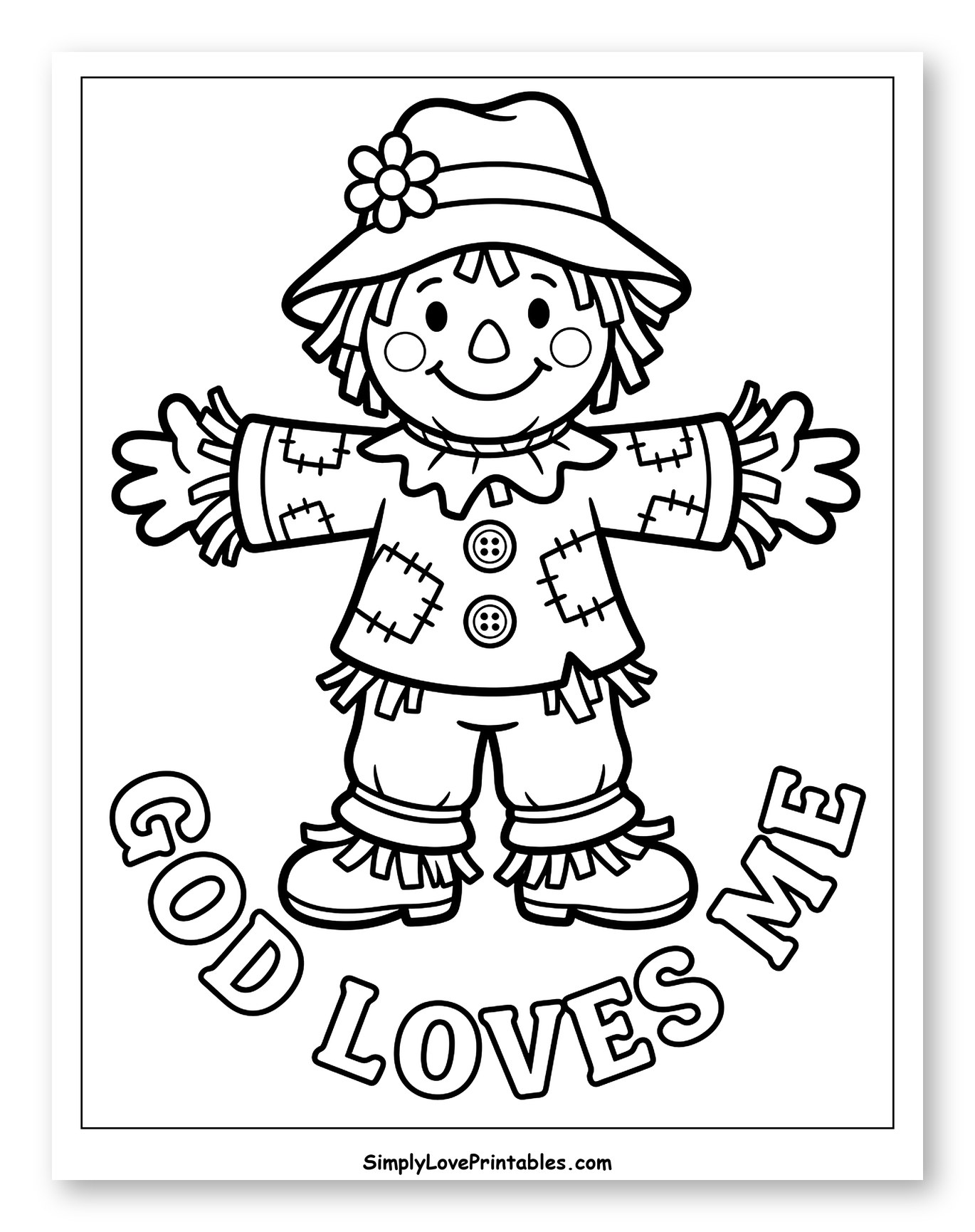 Friendly Scarecrow with God Loves Me Quote