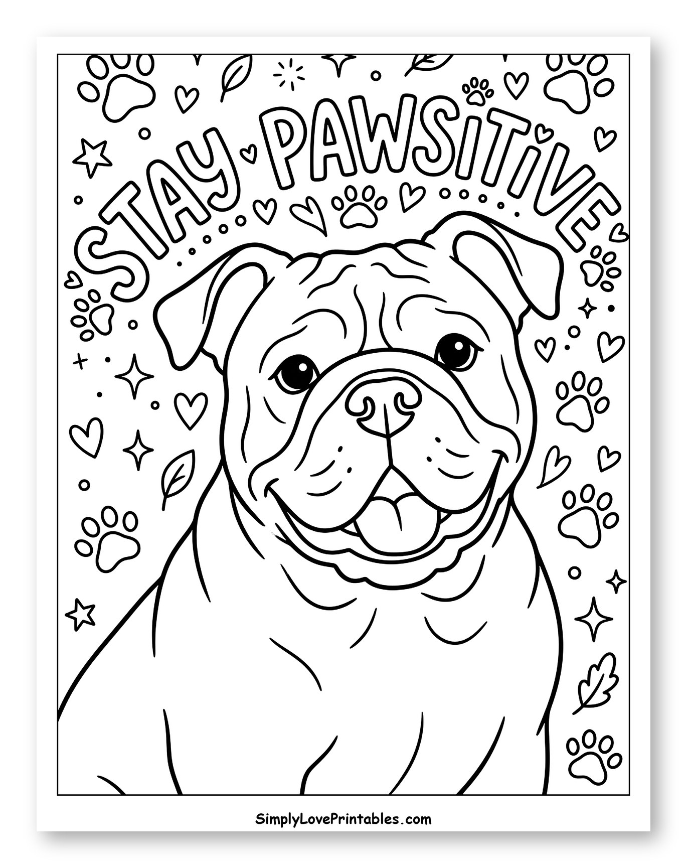 Happy Bulldog with Stay Pawsitive Message Coloring Sheet for Adults