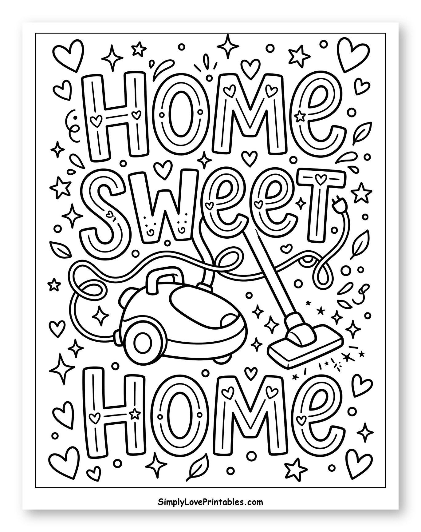 Home Sweet Home with Vacuum Cleaner