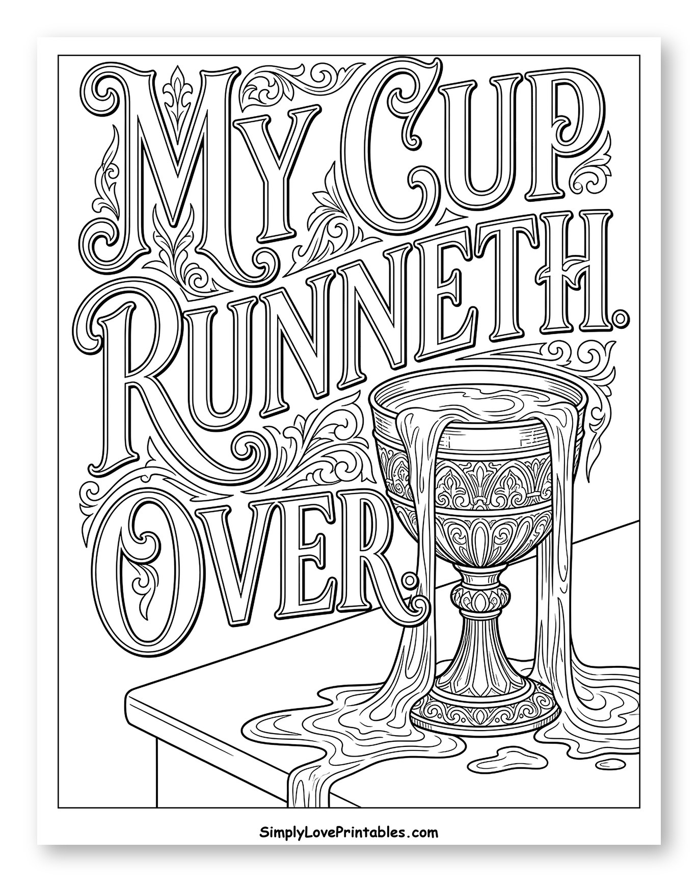 My Cup Runneth Over Lettering and Overflowing Chalice