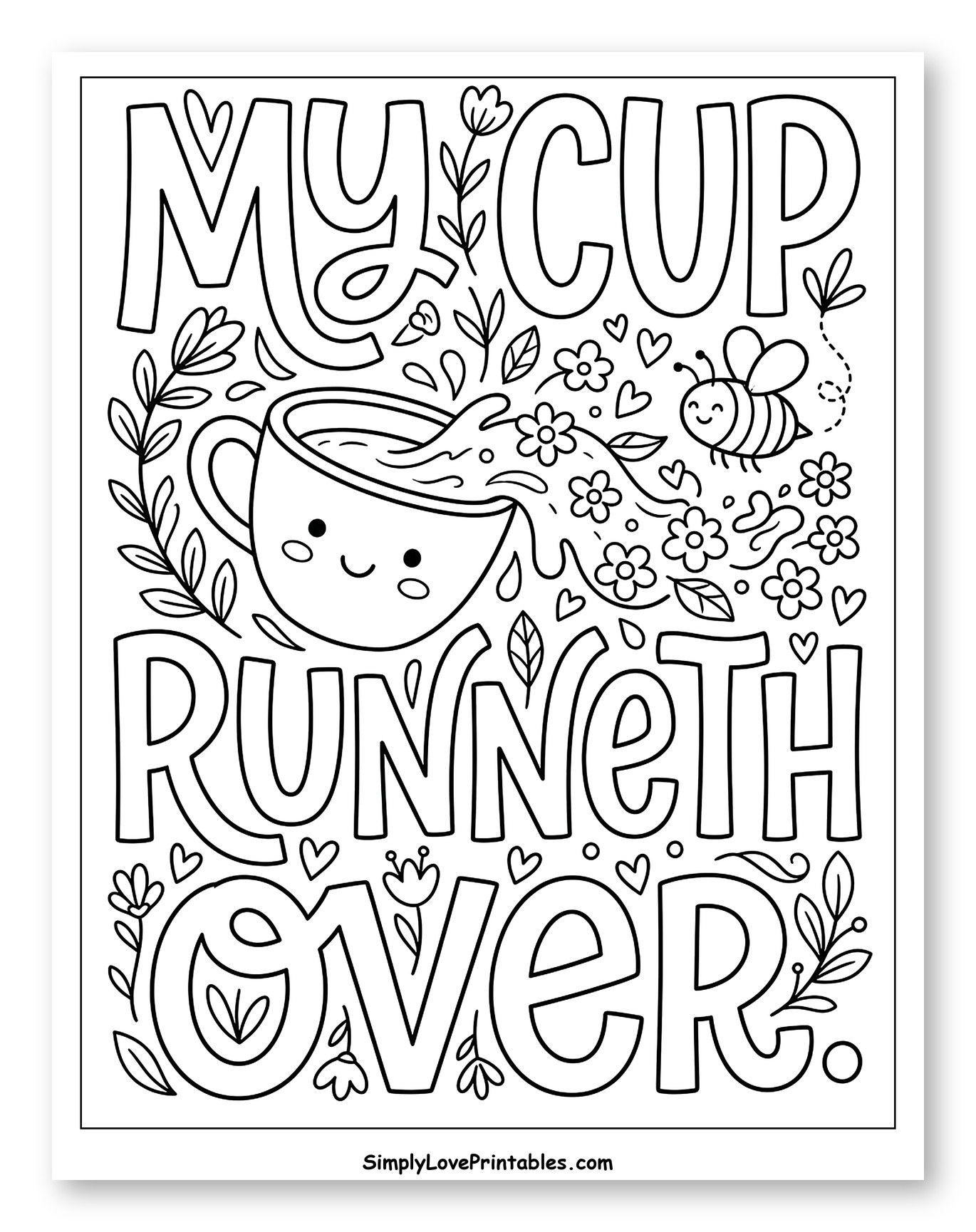 My Cup Runneth Over with Flowers and Bee to Color for Kids