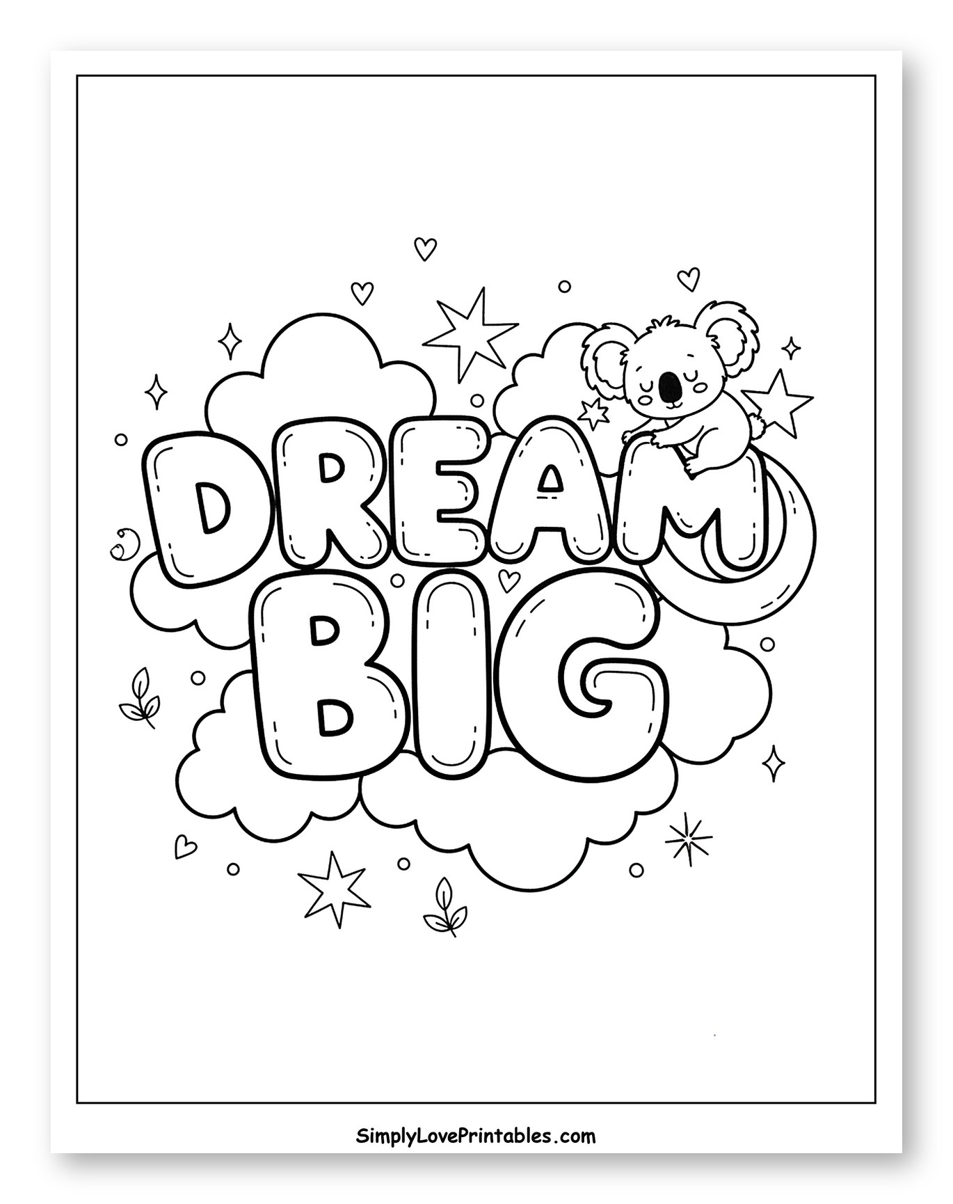 Sweet Koala and "Dream Big" Motivational Quote