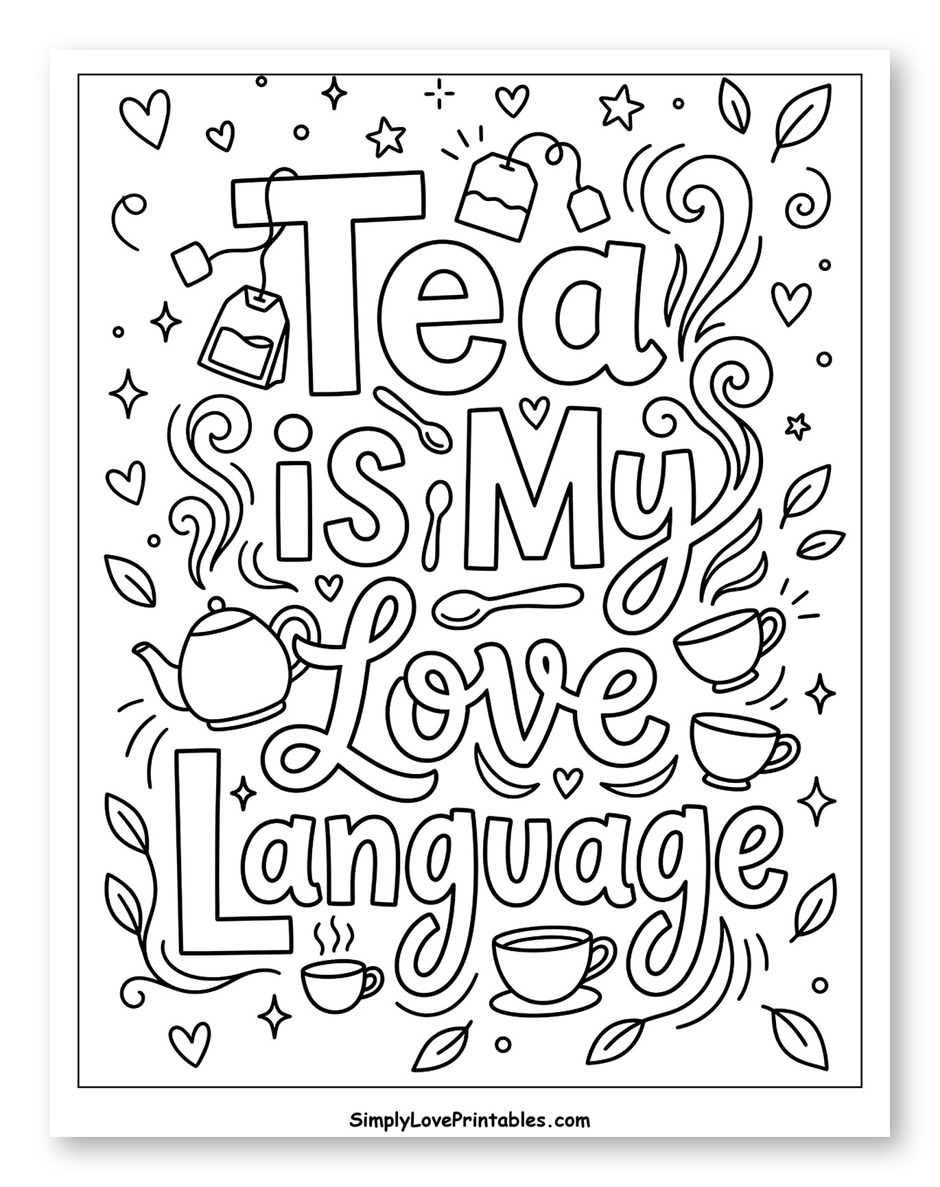 Tea Is My Love Language Quote