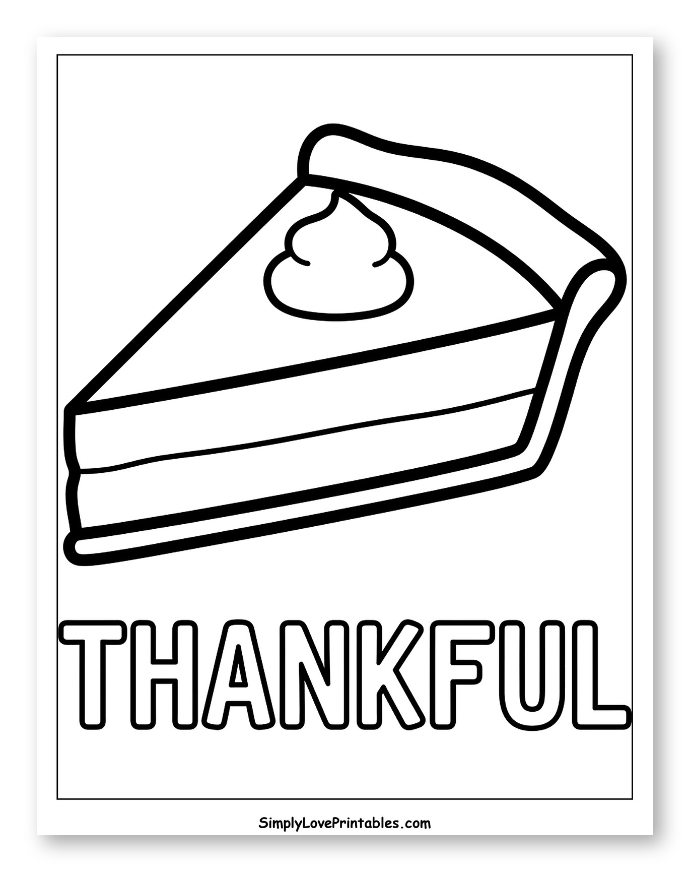 Thankful Thanksgiving Slice of Pumpkin Pie