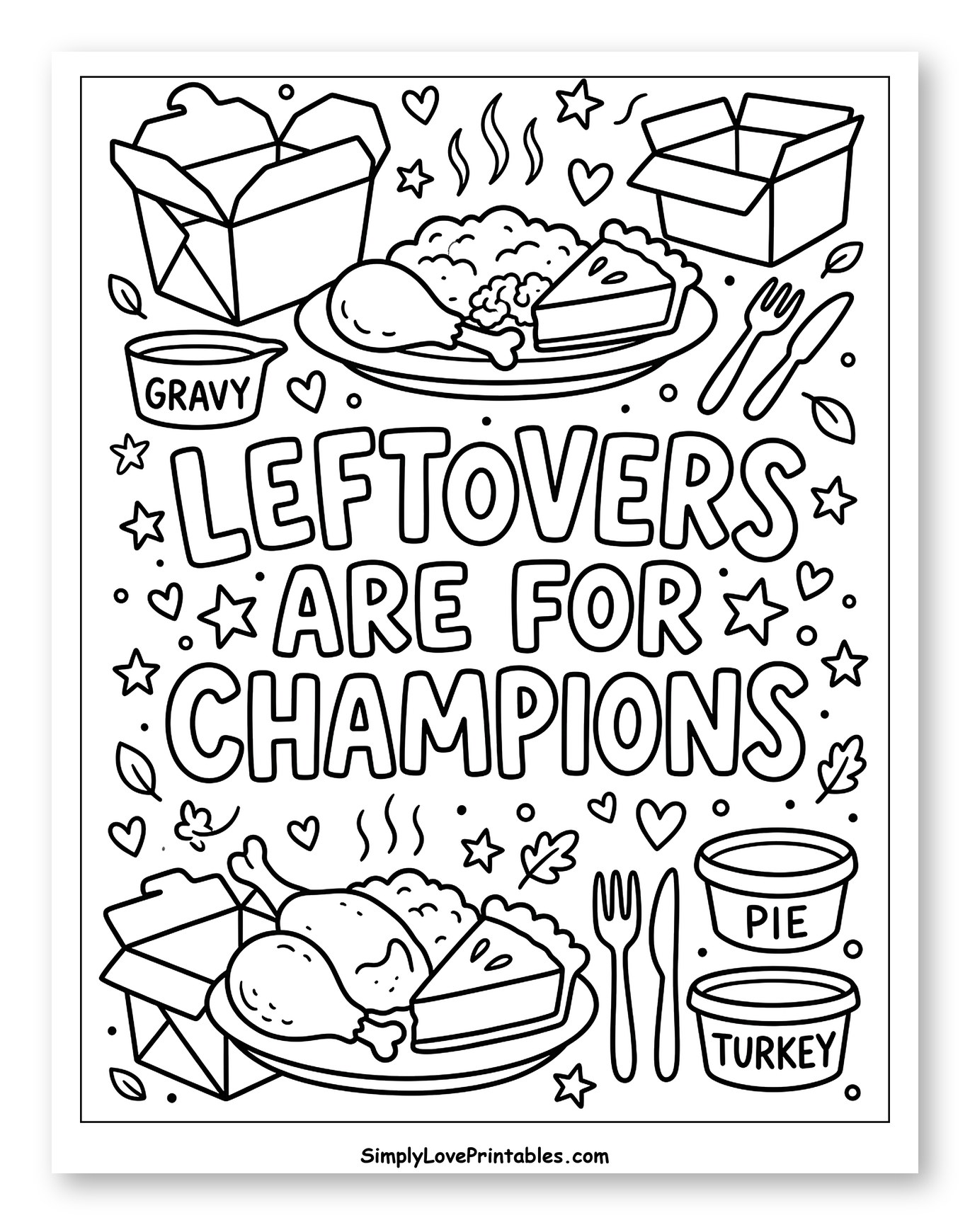 Thanksgiving Leftovers Are for Champions Design Coloring Sheet for Adults