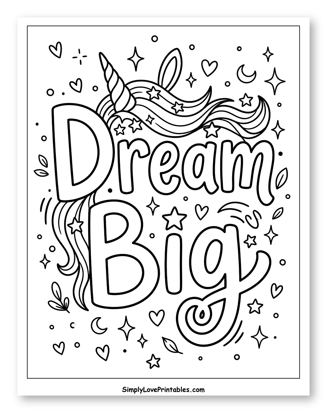 Unicorn Hair with Dream Big Message